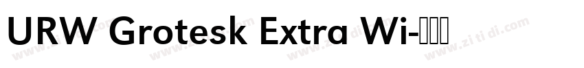 URW Grotesk Extra Wi字体转换